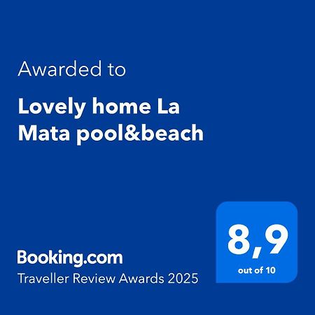 Lovely Home La Mata Pool&Beach トレビエハ エクステリア 写真